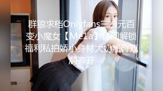 [原y版b]_207_小x莉l莉l_啪p啪p_20220421