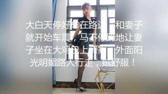 【上古资源】零几到一几年良家换妻泄密5部合集 百度泄露 无美颜无PS，极品孕肚 第27弹