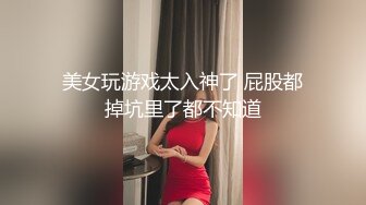  东南亚胖虎被小仙女骑着特别有感觉，让我无力挣脱