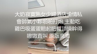 ⚡⚡顶级反差尤物！极品肥臀巨乳女神【九儿温柔妹妹】定制私拍，与相同身材好闺蜜【璐璐】合体，道具插逼捣浆，往奶子上尿尿