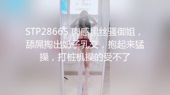 探店博主 专约良家大神『jaacckk999』最新流出实习教师 淘宝模特 高校女大学生 众多骚婊 羡慕大神的钞能力 夜夜做新郎