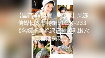 极品女友淫乱自导自演