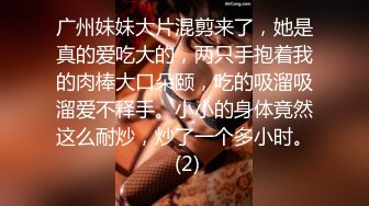 长得有点像景甜的惠州美女王欣彤和富二代男友日常性爱自拍被颜射一脸精液