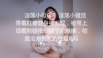 【极品嫩妹】91完美女神【丽萨】爱吃J的可爱女友最新啪啪性爱私拍 神似景甜 爆操粉穴 内射口爆 完美露脸