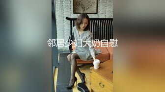 专操学妹探花大神【龙哥探花】10.13和老铁3P再操豪乳00后靓乳学妹 前裹后操妹纸真扛干 无套上阵操