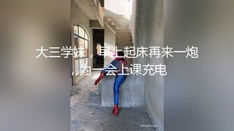 【曝光泄密】重庆女大学生私拍视图流出~和男友露脸啪啪