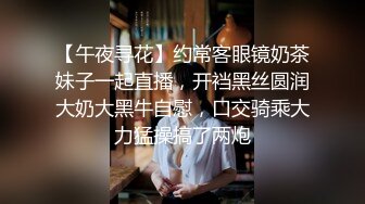  极品身材圆润翘臀女神 和大屌男友疯狂到底~后入爆菊花，B穴同时插入震动道具~