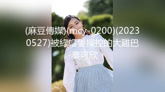 4.20最新酒店偷拍，大学-高颜值甜美的小仙女和学长男友激情澎湃，学长十分钟缴枪