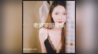    西安小胖妹，可爱的容颜，舒服的口活，被她舔得鸡巴痒痒滴