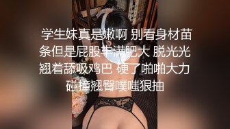 黑客破解摄像头酒店偷拍 清纯漂亮 身材又好的纱裙美女被男友干完又干!