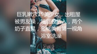 帅气小哥哥能交到这样的巨乳大奶女友上辈子修的福，无套大战巨乳妹子想不缴枪都难