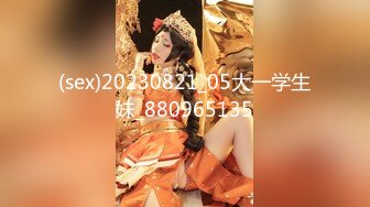 【新片速遞】极品00后小美人，耳光打她小脸蛋， 手指插嘴，内射她，她老公回家还要操我肏剩下的屄！