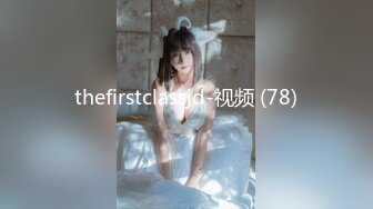 [亞洲無碼] 粉衣女神来我家，完美身材忍不住射 - 91视频_91自拍_国产自拍