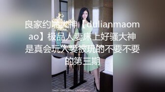 长发及腰~可爱肥臀嫩妹~三通调教~Valeria_Sladkih Deluxe_Bitch（P站 大号 小号）视频合集【170V】 (69)