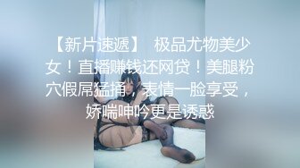 33万粉炮王大种马【赵又廷】约炮嫩模美少女【肉包】合作性爱露脸自拍S级身材太诱人连续搞了2炮