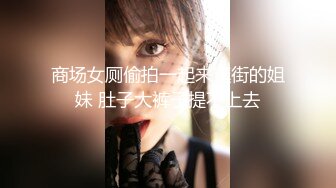 顶级核弹！最新流出推特极品颜值尤物▌Exhib▌女神大型商场露出异常诱人刺激 勾引上门按摩师啪啪啪完整版 2