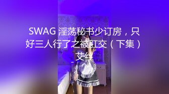 长相甜美长裙妹子学生制服摸逼口交后入性感大屁股