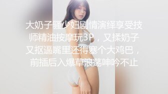 玩弄喝多的穿着运动内衣清纯小嫩妹