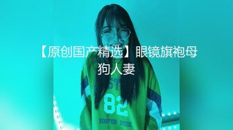 最新无水首发福利 新时代米糕 钟爱舔女人屁眼 国外种马小伙【MrX200k】疯狂中国百人斩