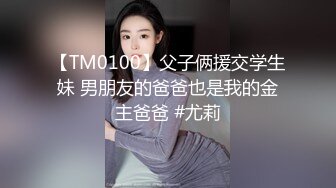 【新速片遞】极品尤物金发美女！麻花辫外表甜美！白丝美腿看肥穴，美臀假屌骑坐套弄，穿上高跟鞋更是诱惑[2.98G/MP4/06:54:27]