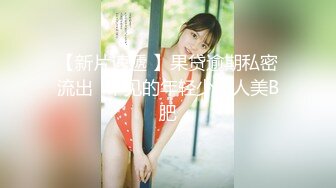 HD-720pの香港美少女性愛練習冊穿透視情趣女上位啪啪＆玩偶姐姐扣穴手淫絲足無套抽插白漿氾濫等